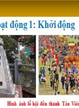 Bài giảng Ngữ văn Lớp 10 (Sách Kết nối tri thức) - Bài 1 Chuyện chức phán sự đền Tản Viên - Năm học 2022-2023